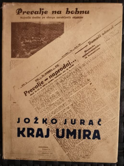Kraj umira / Jožko Jurač, 1936
