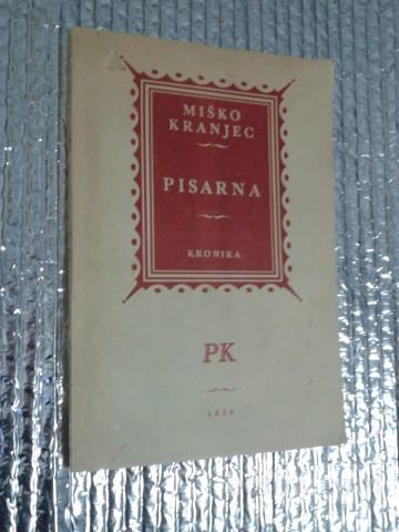 Miško Kranjec PISARNA 1950