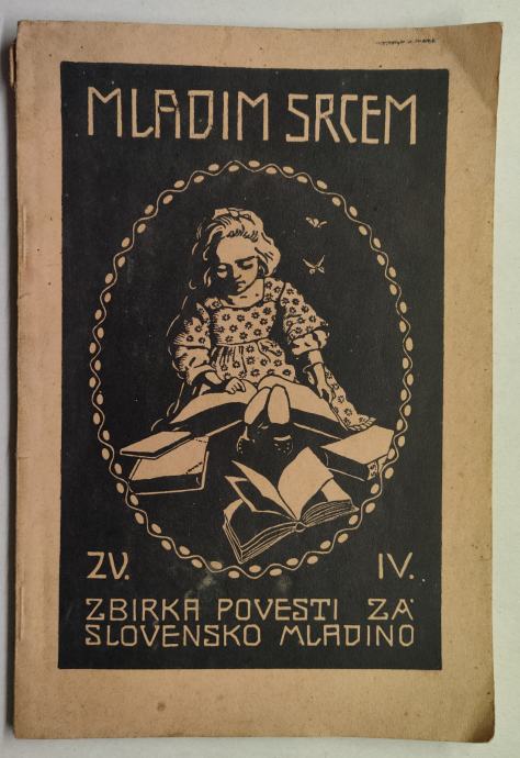 Mladim srcem : 4. zv. : zbirka povesti / Franc Ksaver Meško, 1940