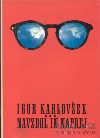 Navzdol in naprej-Igor Karlovšek,M.K.1994,Zapor,kriminal