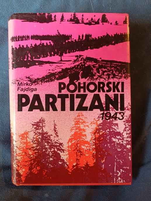 Pohorski partizani 1943