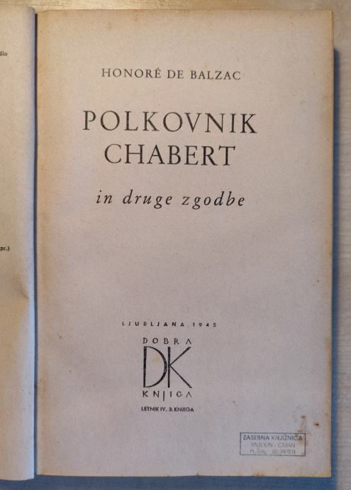 Polkovnik Chabert in druge zgodbe / Honoré de Balzac ; 1945