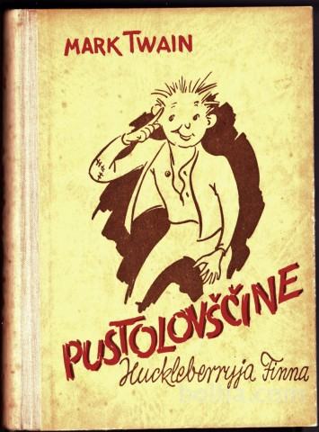 Pustolovščine HUCKLEBERRYJA FINNA (izdana leta 1948)