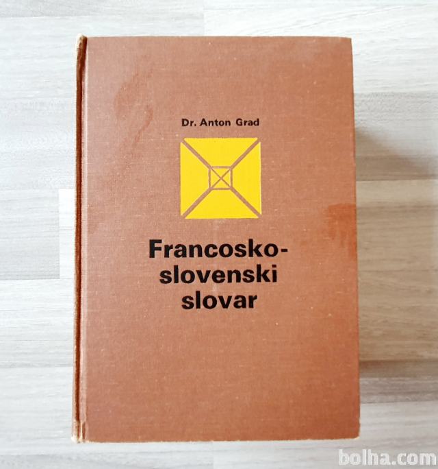 Dr. Anton Grad FRANCOSKO - SLOVENSKI SLOVAR