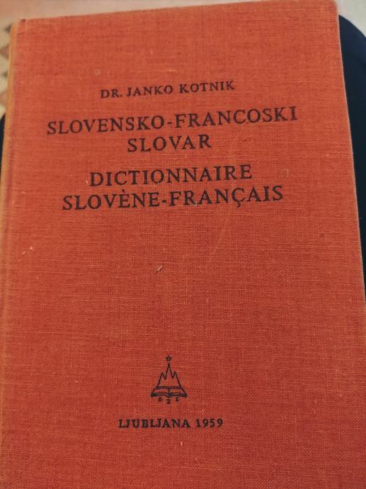 JANKO KOTNIK SLOVENSKO FRANCOSKI SLOVAR