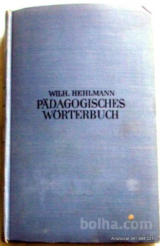 PADAGOGISCHES WORTERBUCH - HEHLMANN
