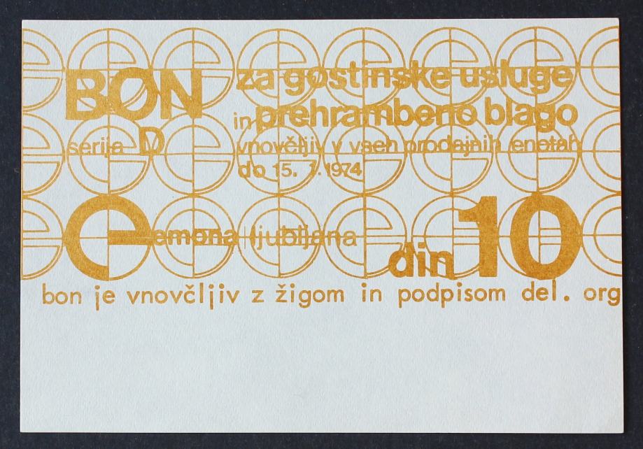 Bon EMONA Ljubljana 10 dinarjev 1974 - serija D - UNC