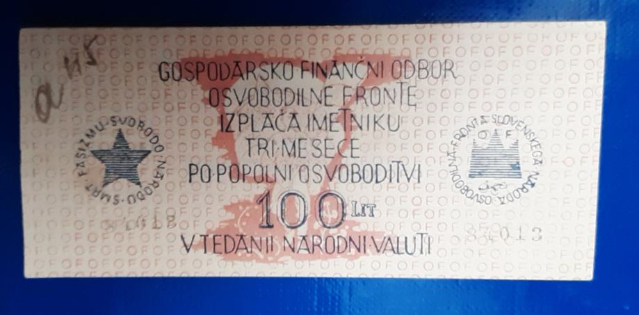 Partizanska obveznica 100 lir 1944 aUNC 5 črnih številk