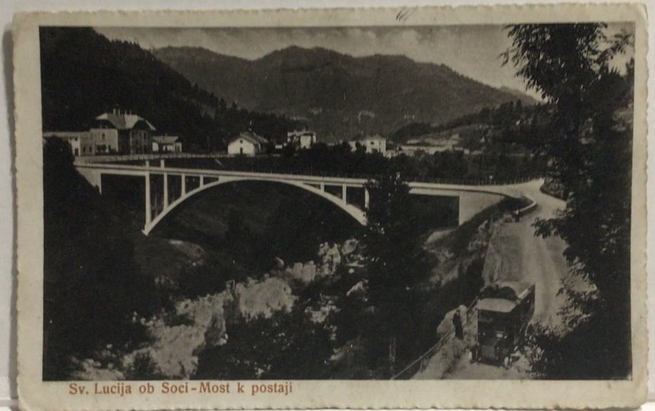 Most na Soči-Sv.Lucija ob Soči-Most k postaji-poslana 1915