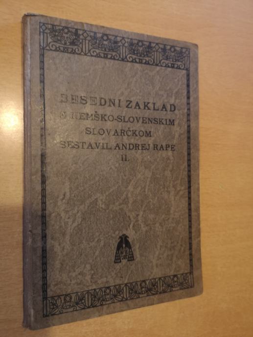 Besedni zaklad z nemško-slovenskim slovarčkom  / Andrej Rapè - 1914
