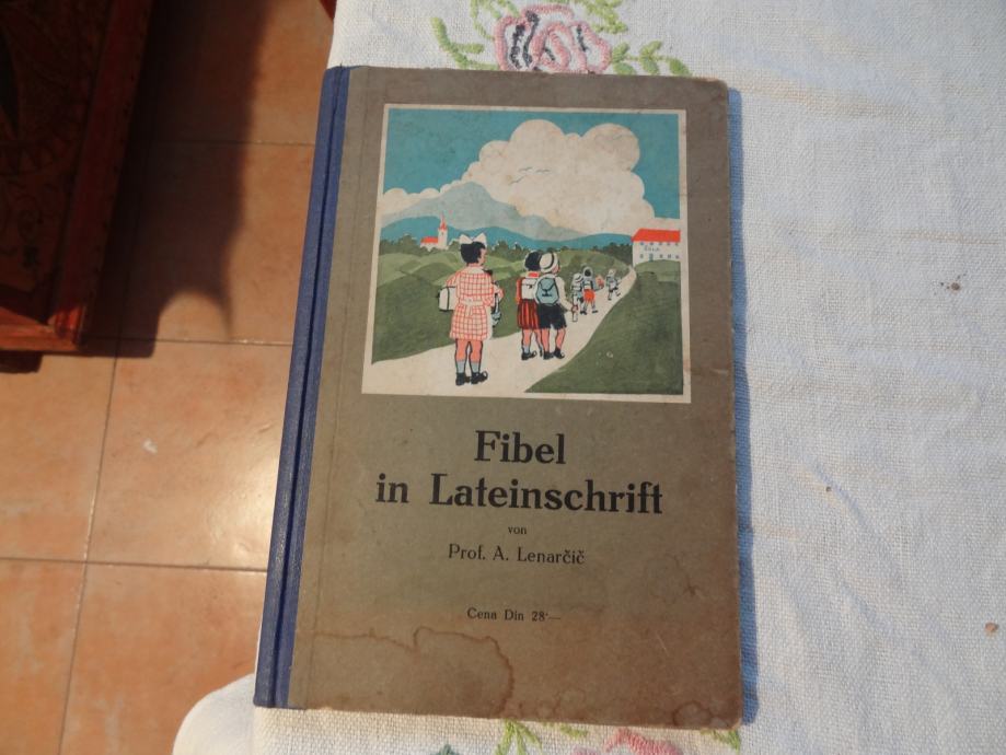 Fibel  in Latainschrift  Ljubljana 1929