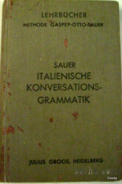ITALIENISCHE KONVERSATIONS - GRAMMATIK