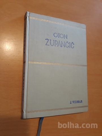 Oton Župančič : kritična portretna študija / Josip Vidmar - 1935
