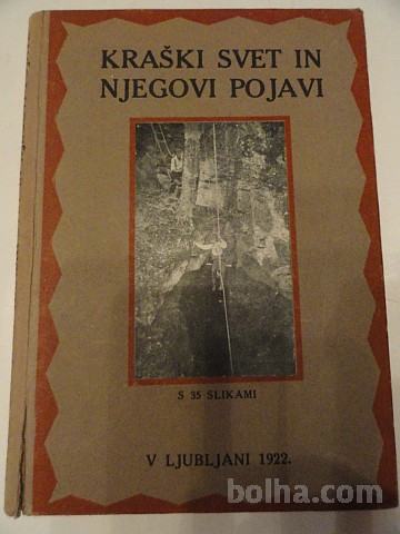 KRAŠKI SVET IN NJEGOVI POJAVI, PAVEL KUNAVER, 1922