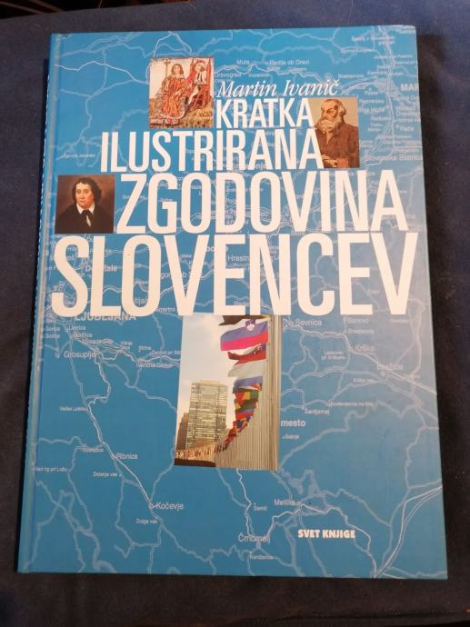 Kratka ilustrirana zgodovina Slovencev