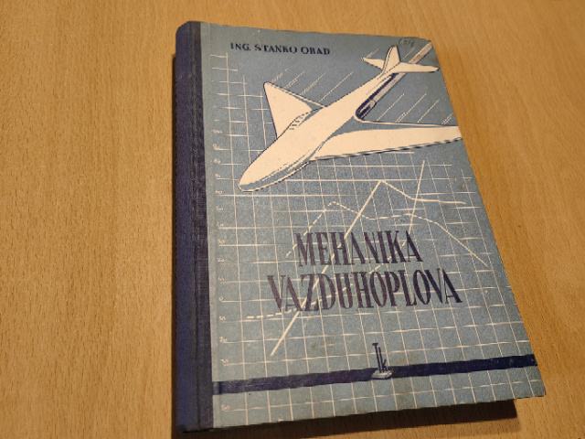 Mehanika vazduhoplova / Slavko Obad - srbsko 1950