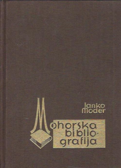 Mohorska bibliografija / Janko Moder