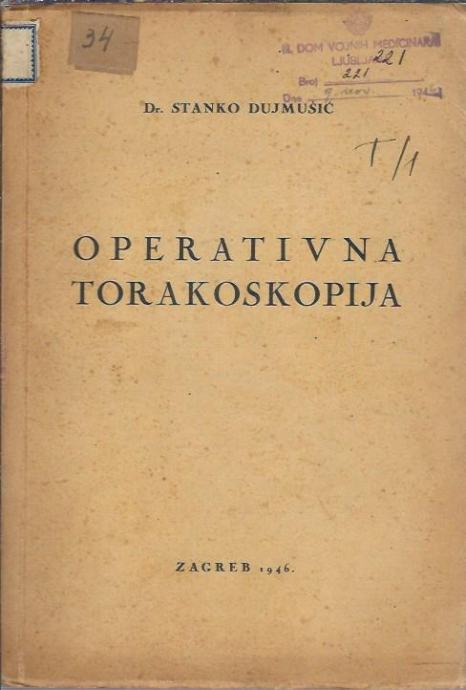 Operativna torakoskopija  Dr. Stanko Dujmušić
