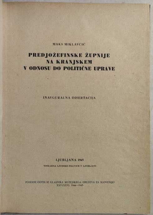 Predjožefinske župnije na Kranjskem, Maks Miklavčič, 1945