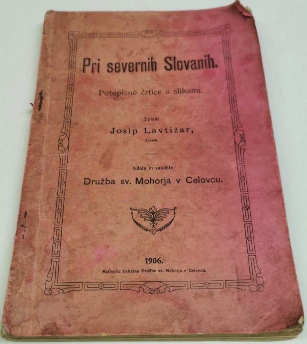 PRI SEVERNIH SLOVANIH - Josip Lavtižar - 10 €