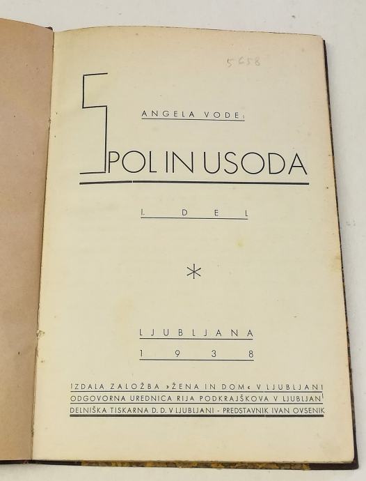 SPOL IN USODA 1, 2 – Angela Vode (prvi in drugi del) Naša žena 1938