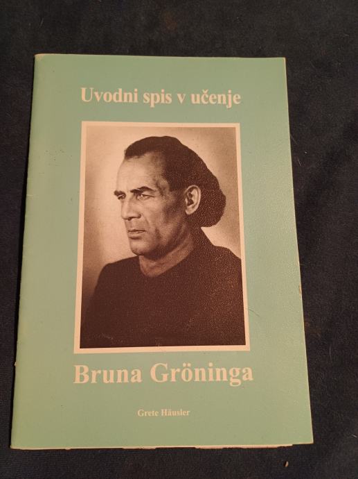 Uvodni spis v učenje Bruna Groninga