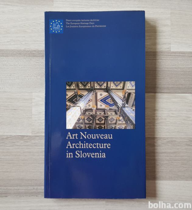 ART NOUVEAU ARCITECTURE IN SLOVENIA