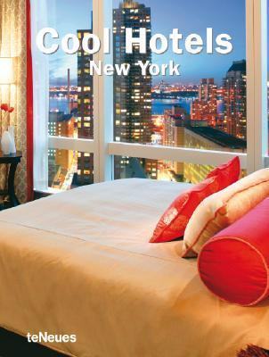 Knjiga Cool Hotels New York, teNeues