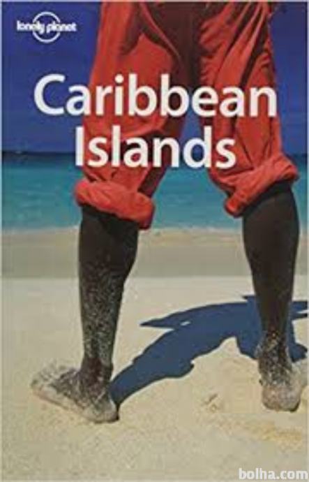 Lonely planet Caribbean Islands (Karibski otoki)