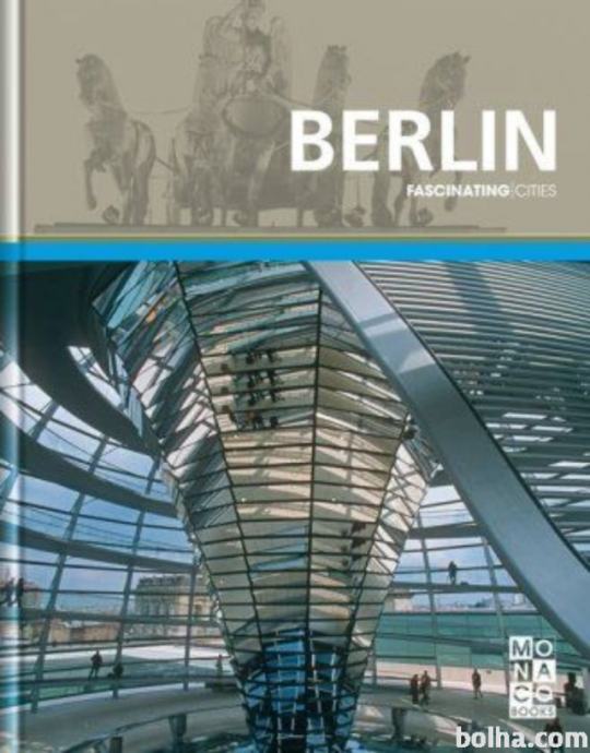 PRODAM KNJIGO BERLIN- FASCINATION CITIES (v angleščini)