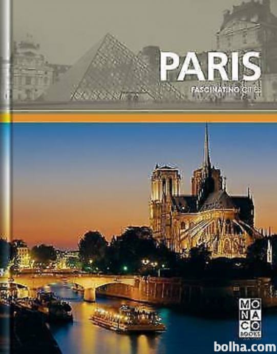 PRODAM KNJIGO PARIS- FASCINATION CITIES (v angleščini)