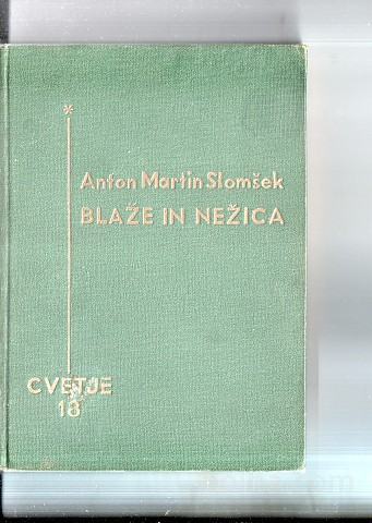 A.M.SLOMŠEK - BLAŽE IN NEŽICA , 1943 - (msmk)