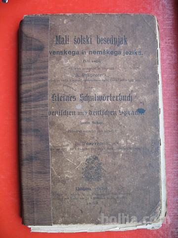 A.Praprotnik:Mali šolski besednjak slovenskega in nemškega jezika