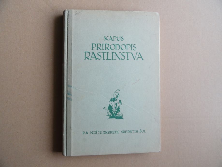 FRANC KAPUS, PRIRODOPIS RASTLINSTVA, 1937
