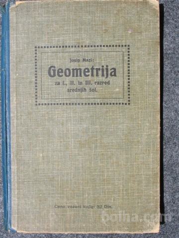 Geometrija za 1., 2. in 3. razred srednjih šol - v letu 1933