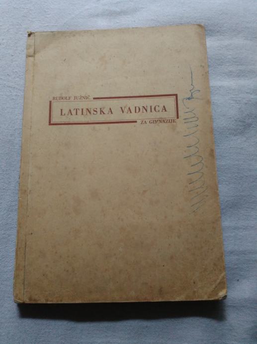 LATINSKA VADNICA ZA GIMNAZIJE 1950 slovnica