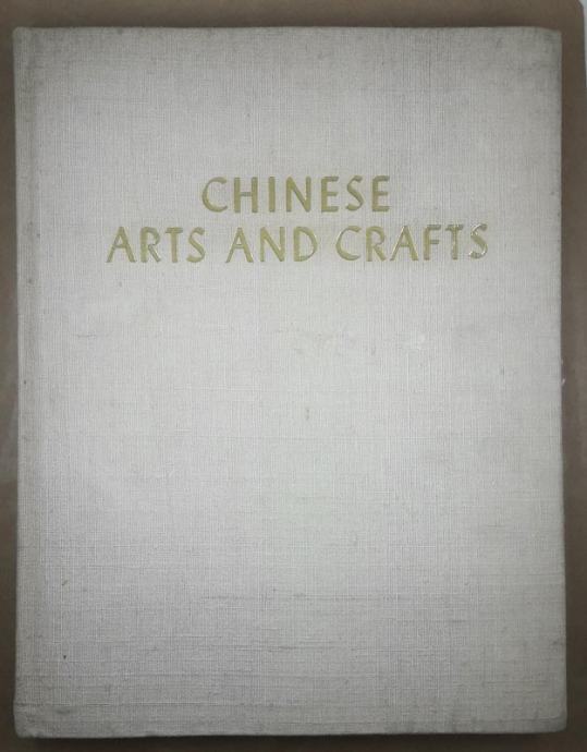 CHINESE ARTS AND CRAFTS, več avtorjev