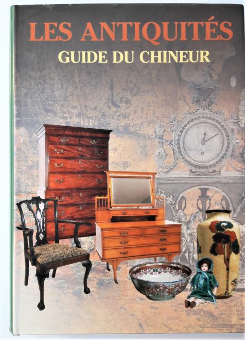 LES ANTIQUITES, Guide du Chineur