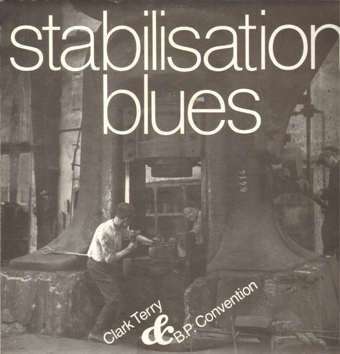 0032 LP CLARK TERRY & B.P. Convention - Stabilisation Blues (posvetilo