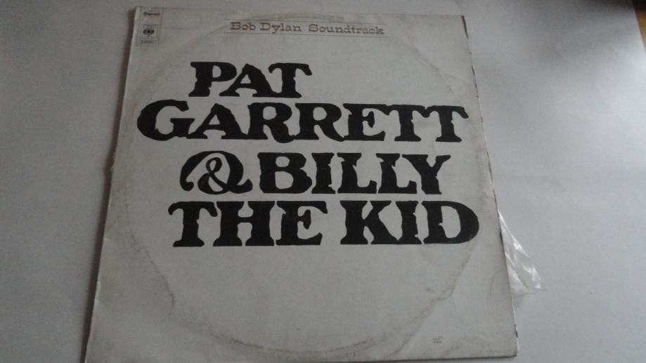 BOB DYLAN - PAT GARRETT & BILLY THE KID