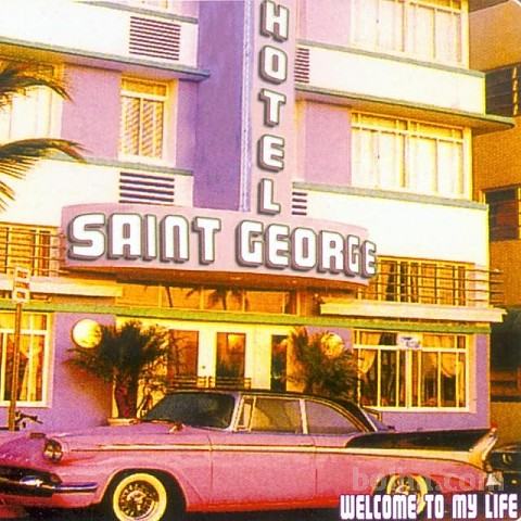 Hotel Saint George ‎– Welcome To My Life (12\" Maxi Single) ItaloDance