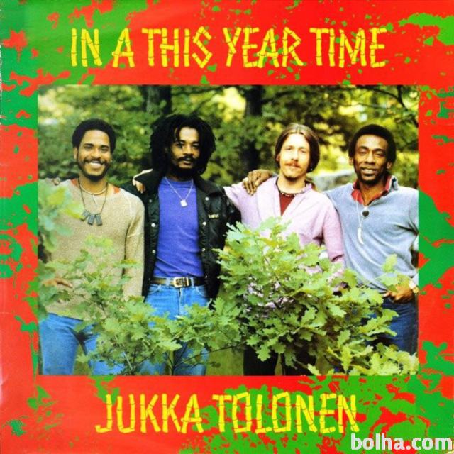 Jukka Tolonen ‎– In A This Year Time - Reggae  1983