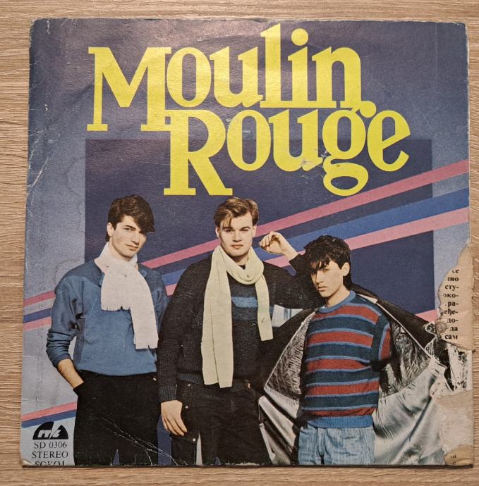 Moulin Rouge Svet Je Za Glorio (7 single Vinyl 1985)