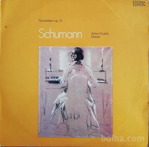 Schumann, Anton Kuerti Noveletten Op. 21