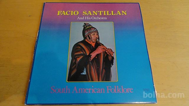FACIO SANTILLAN - SOUTH AMERICAN FOLKLORE
