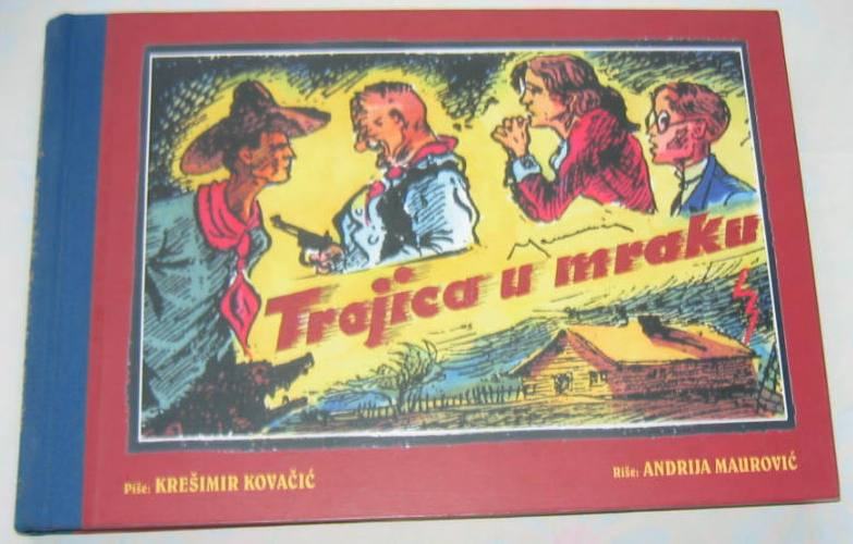 TROJICA U MRAKU  (A. Maurović)