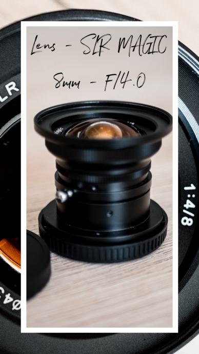 8mm objektiv - SLR MAGIC - F4.0
