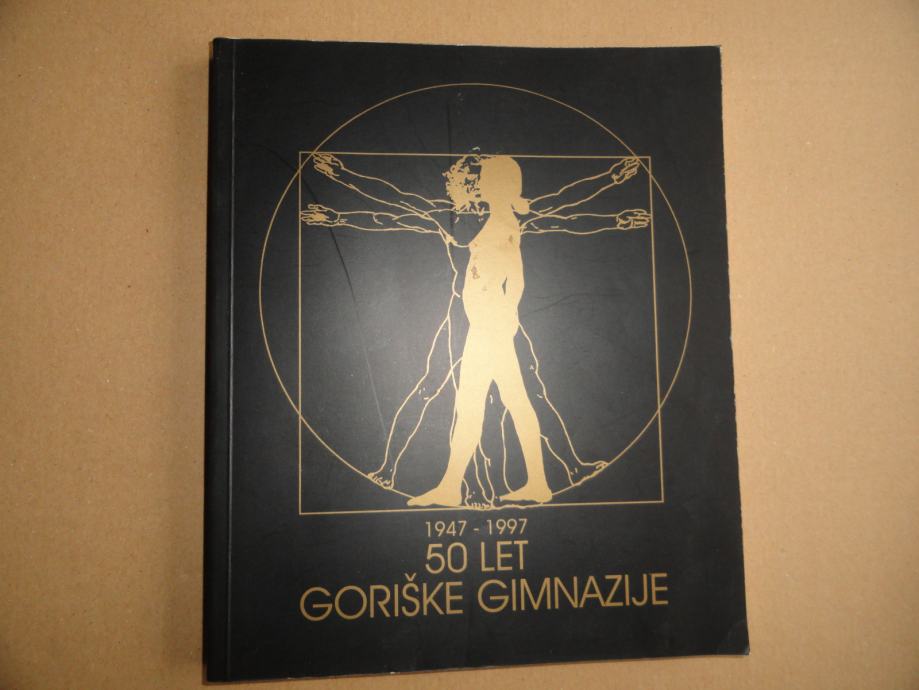 50 LET GORIŠKE GIMNAZIJE, 1947-1997