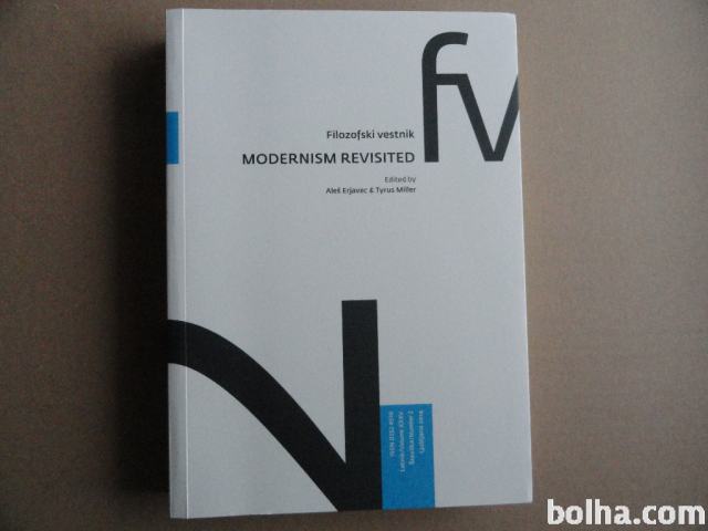 FILOZOFSKI VESTNIK, MODERNISM REVISITED, A.ERJAVEC, T.MILLER