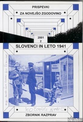 Slovenci in leto 1941,zbornik razprav,2001,16x24cm